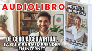 Libros y Audiolibros Gratis, Librería Derfuk, de cero a CEO virtual, aprende a emprender por internet