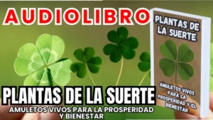 Libros y Audiolibros Gratis, Librería Derfuk, Plantas de la Suerte Amuletos Vivos para la Prosperidad y el Bienestar
